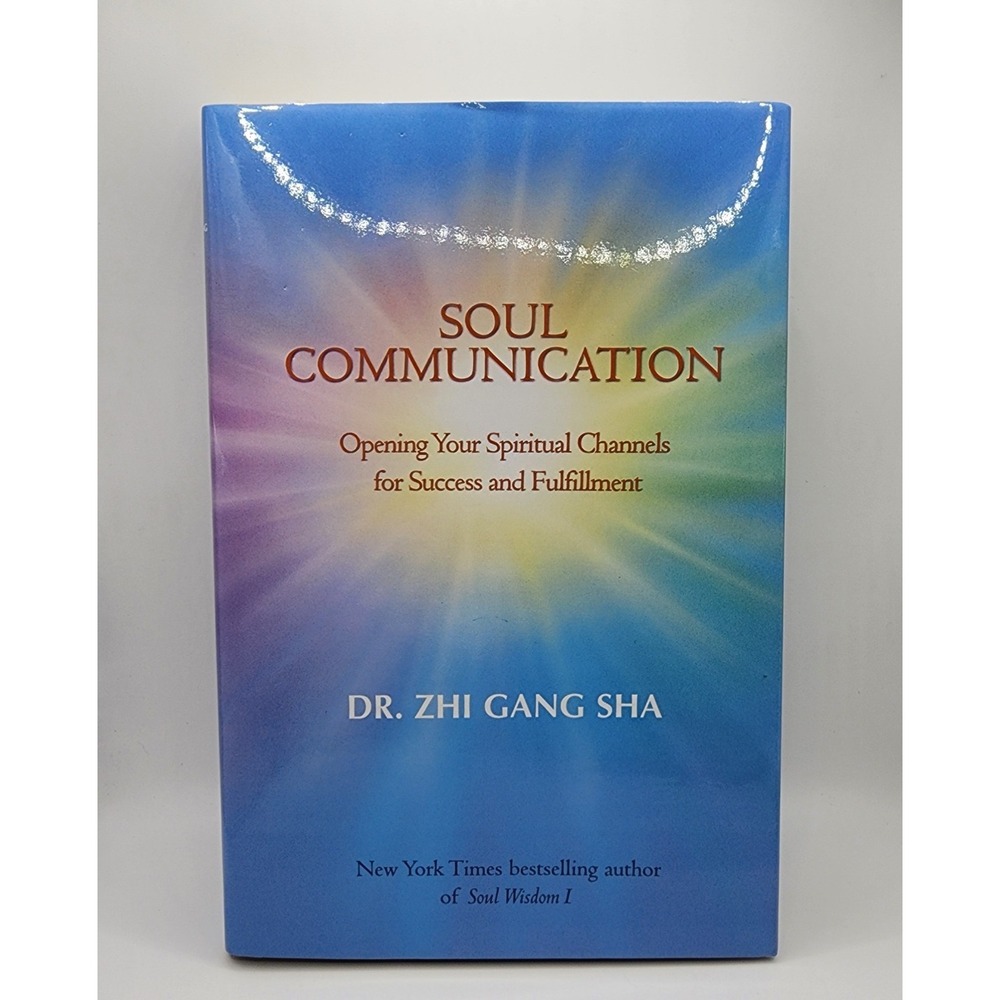 Soul Communication Dr‎ Zhi Gang Sha Heavens Library First Edition Hardcover 2007